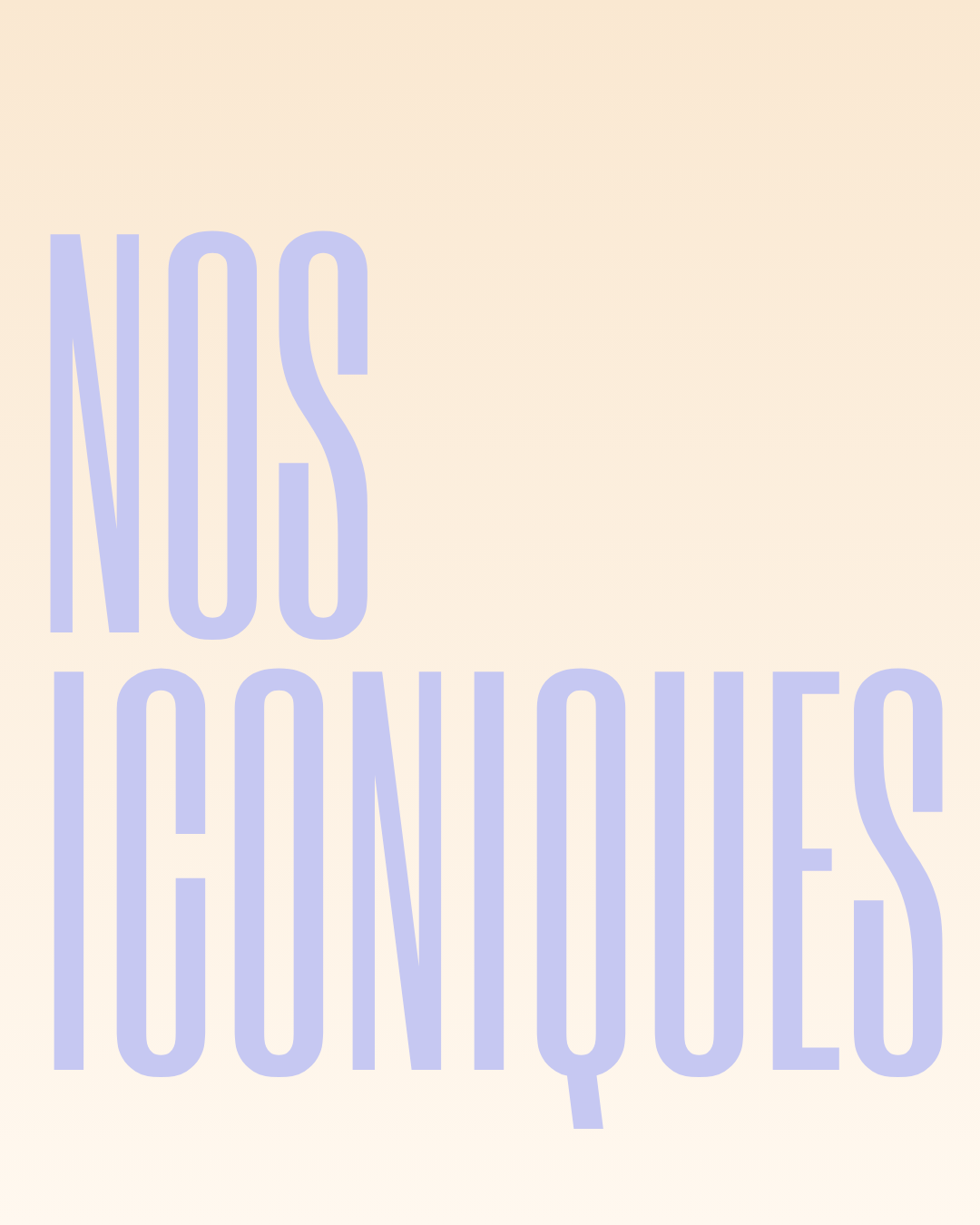 Nos iconiques
